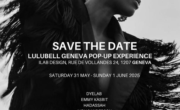 GENEVE – LULUBELL GENEVA POP UP EXPERIENCE